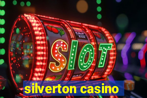 silverton casino