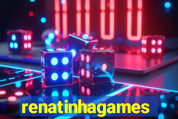 renatinhagames