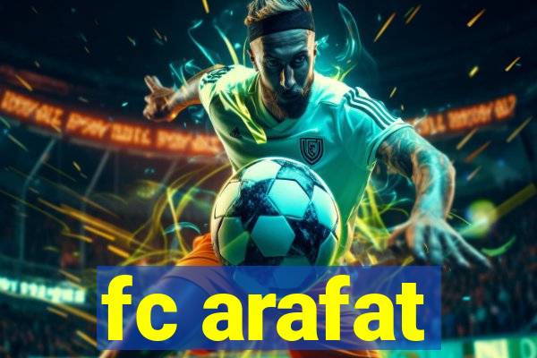 fc arafat