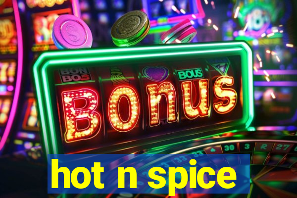 hot n spice