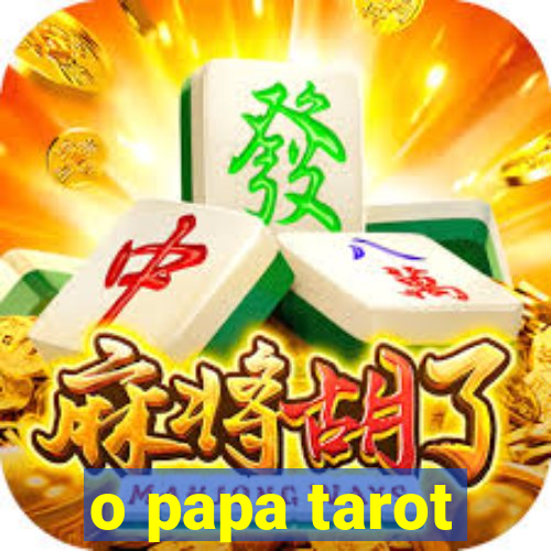 o papa tarot