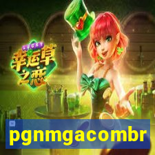 pgnmgacombr