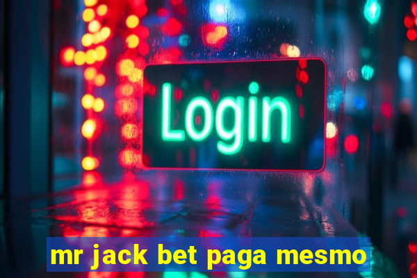 mr jack bet paga mesmo