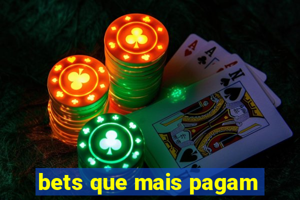 bets que mais pagam