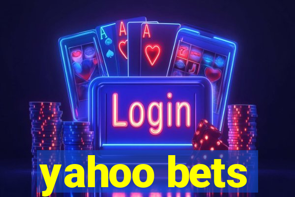 yahoo bets