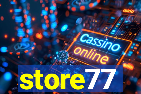 store77