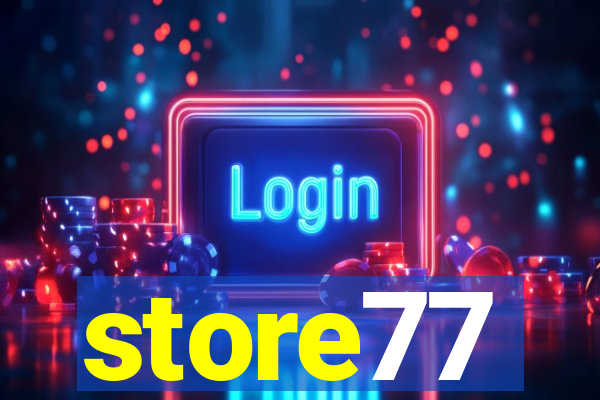 store77