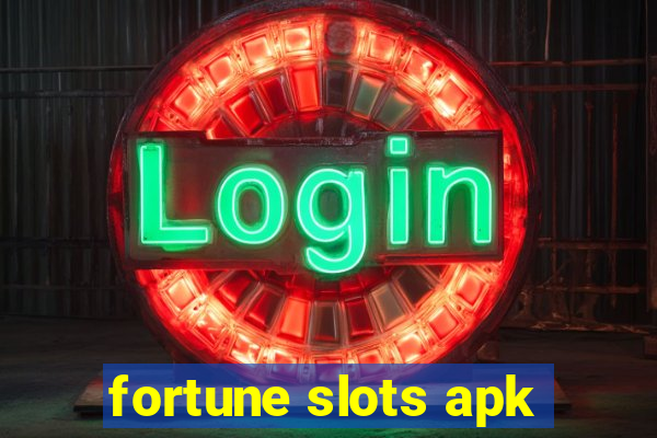 fortune slots apk