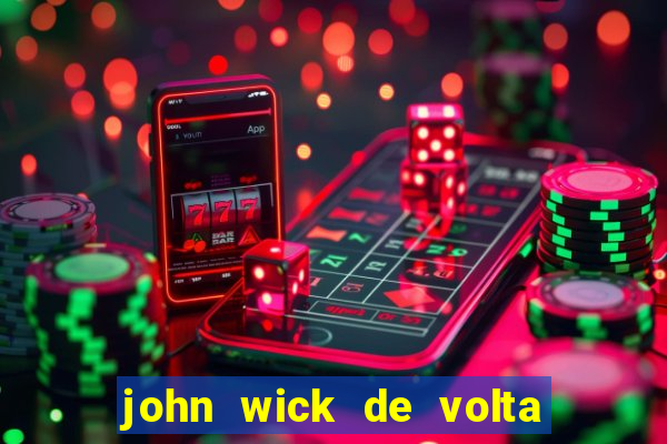 john wick de volta ao jogo dublado torrent