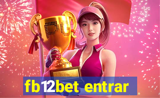 fb12bet entrar