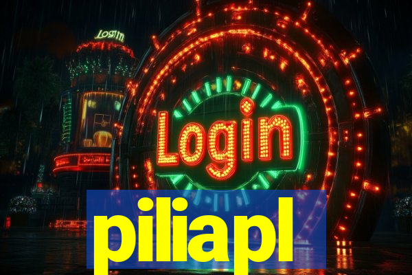 piliapl