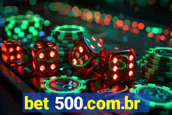 bet 500.com.br