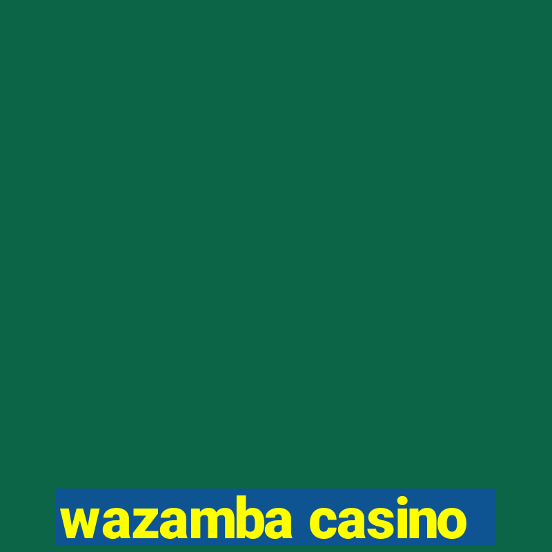 wazamba casino