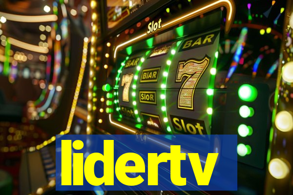 lidertv