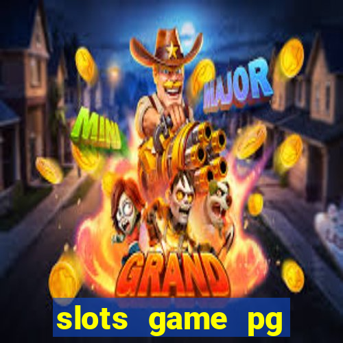 slots game pg fortune tiger