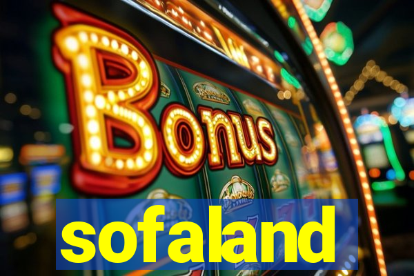 sofaland