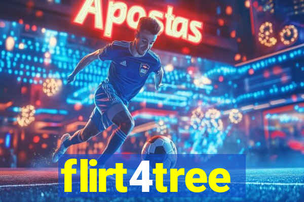 flirt4tree