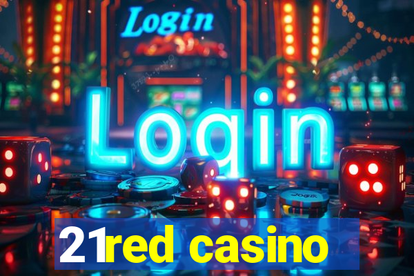 21red casino