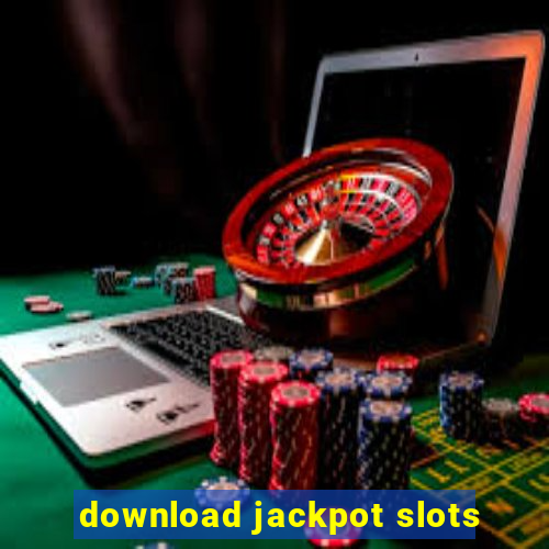 download jackpot slots