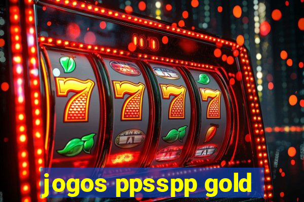 jogos ppsspp gold