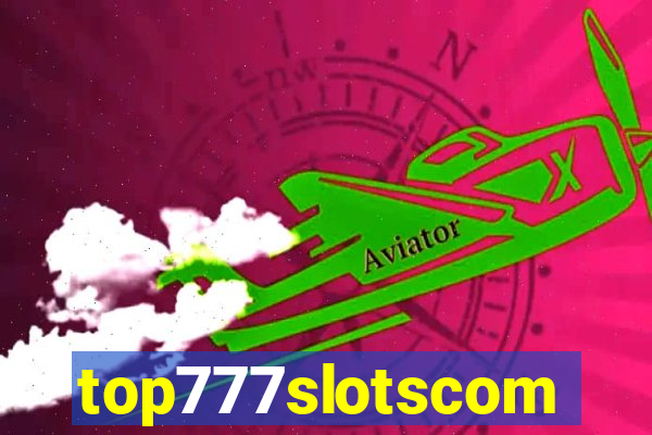 top777slotscom