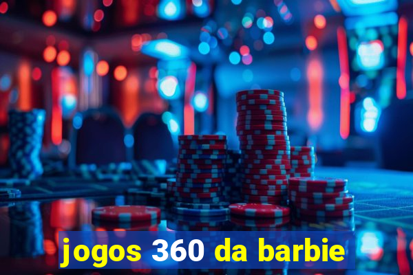 jogos 360 da barbie