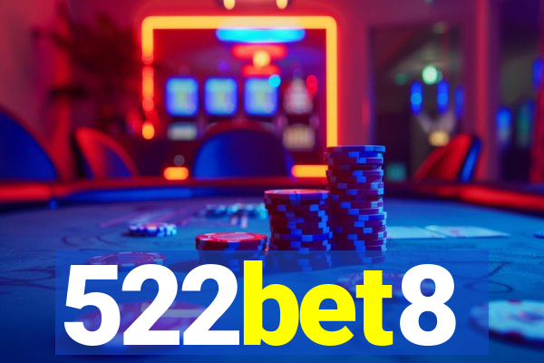 522bet8