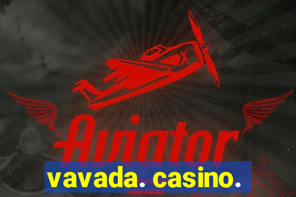 vavada. casino.