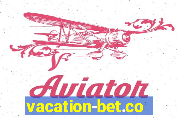 vacation-bet.com