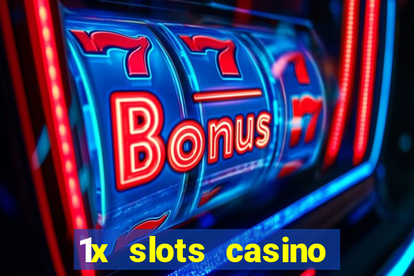 1x slots casino android приложение