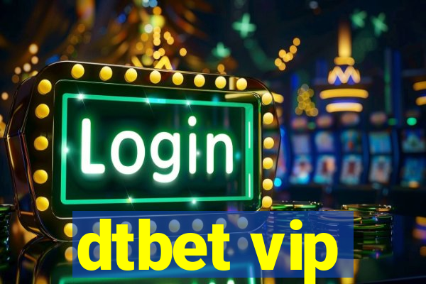 dtbet vip