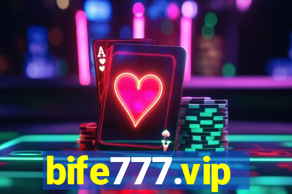 bife777.vip