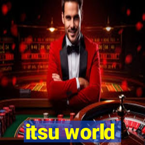 itsu world