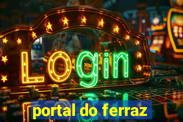 portal do ferraz