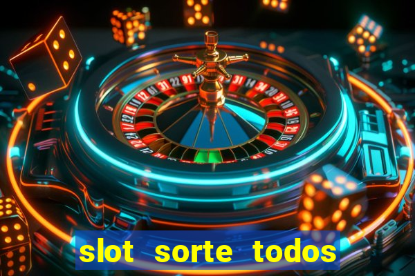 slot sorte todos os dias