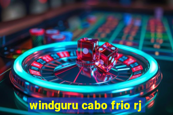 windguru cabo frio rj