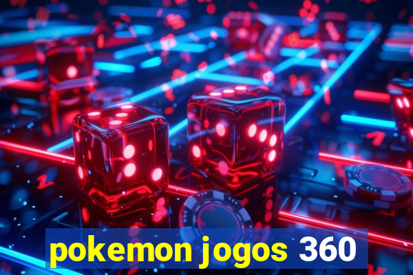 pokemon jogos 360