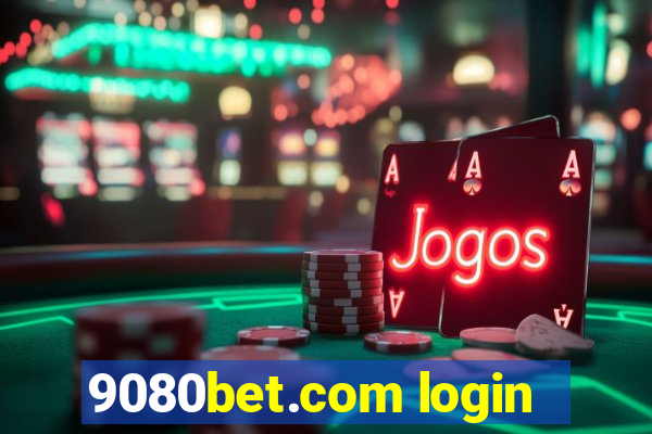 9080bet.com login