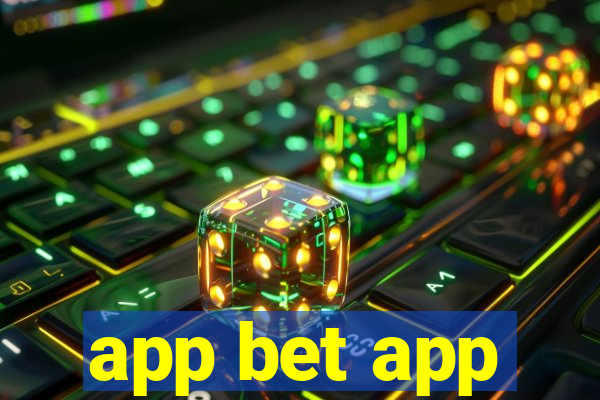 app bet app