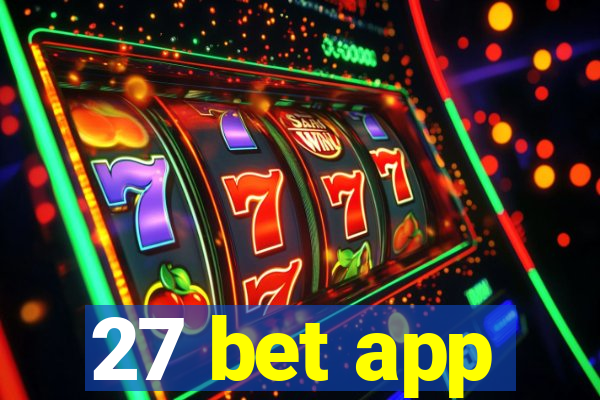 27 bet app