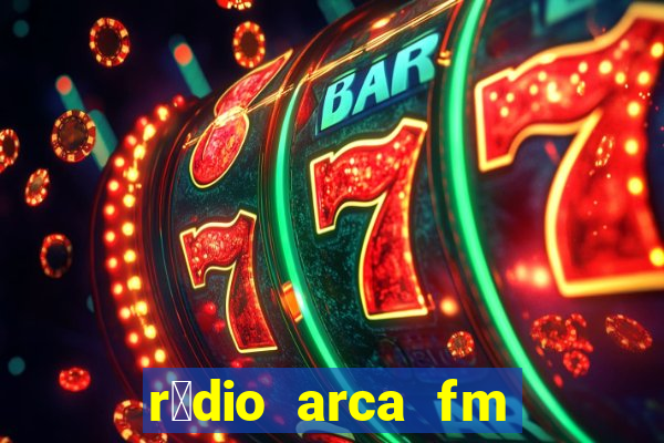 r谩dio arca fm angical bahia