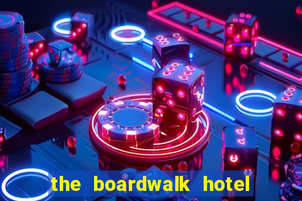 the boardwalk hotel and casino port elizabeth