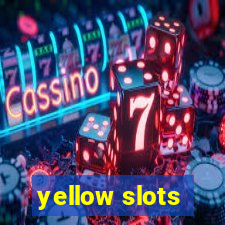 yellow slots