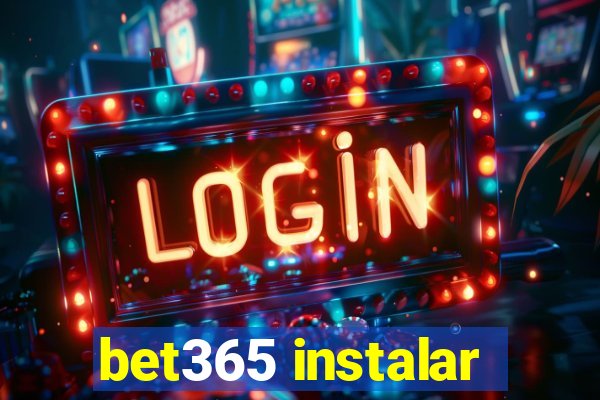 bet365 instalar