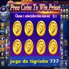 jogo do tigrinho 777