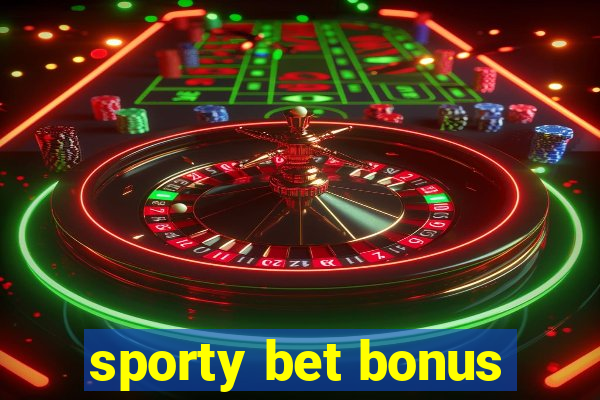 sporty bet bonus