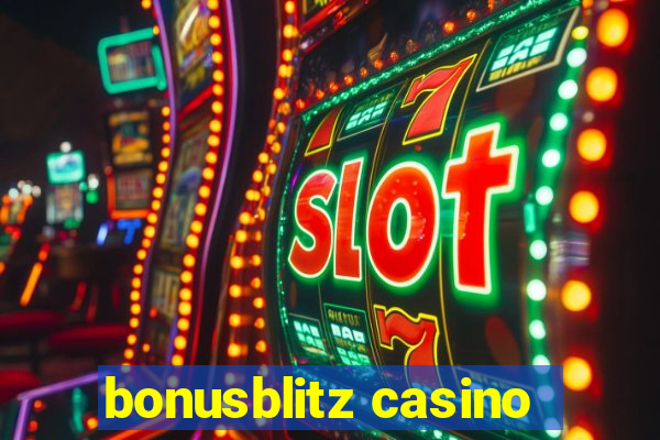 bonusblitz casino