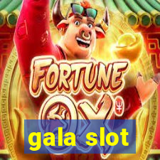 gala slot