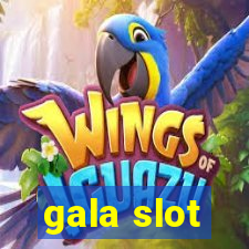 gala slot