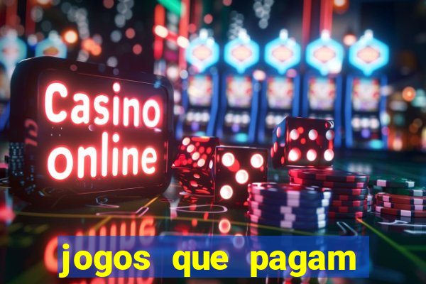 jogos que pagam para jogar